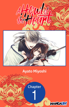 A Howl of the Heart #001 by Ayato Miyoshi