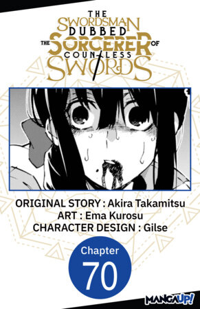 The Swordsman Dubbed the Sorcerer of Countless Swords #070