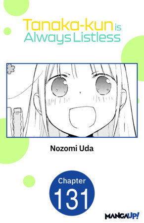Tanaka-kun is Always Listless #131