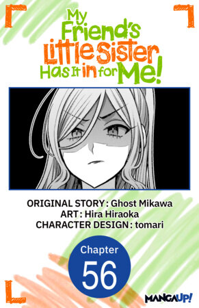 My Friend's Little Sister Has It in for Me! #056 by Ghost Mikawa and Hira Hiraoka