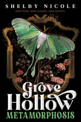Metamorphosis: A Grove Hollow Novel