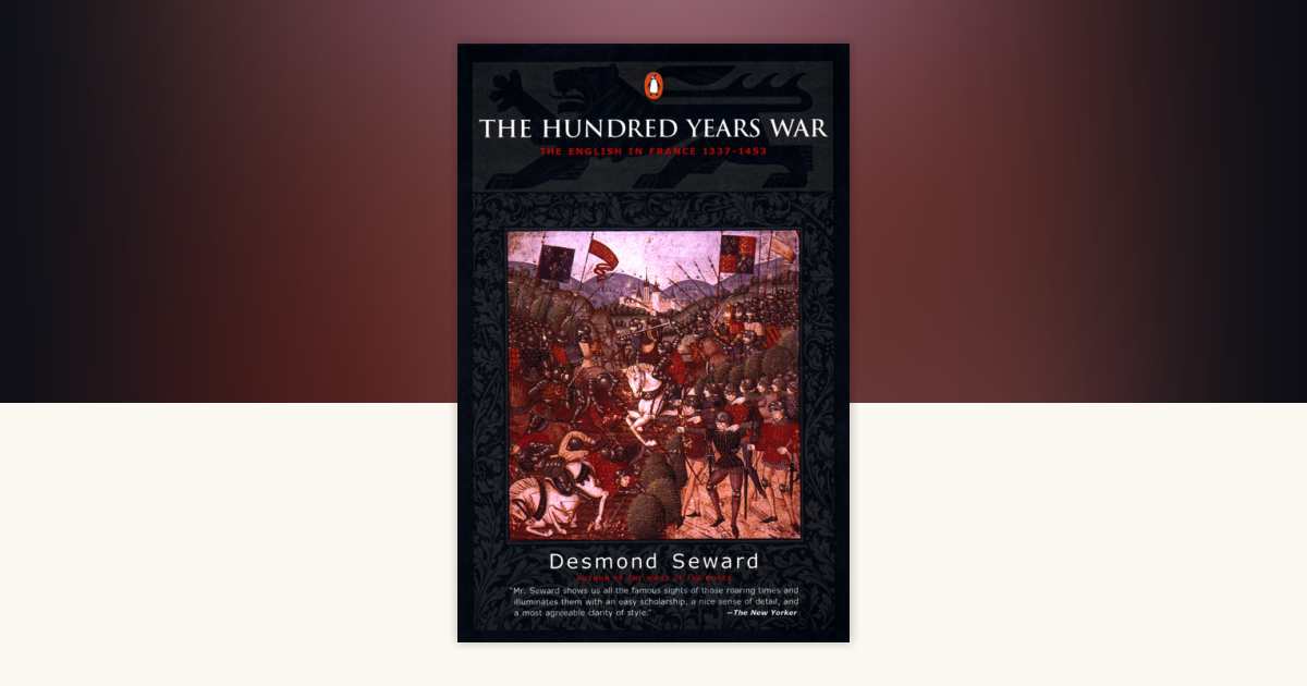 希少　The Hundred Years War Desmond Seward The Hundred Years War by Desmond Seward: 9780140283617