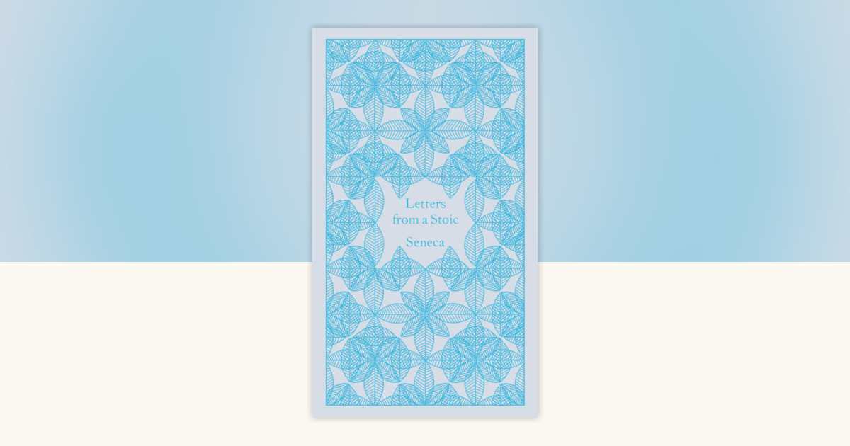 Letters from a Stoic by Seneca: 9780141395852 | PenguinRandomHouse