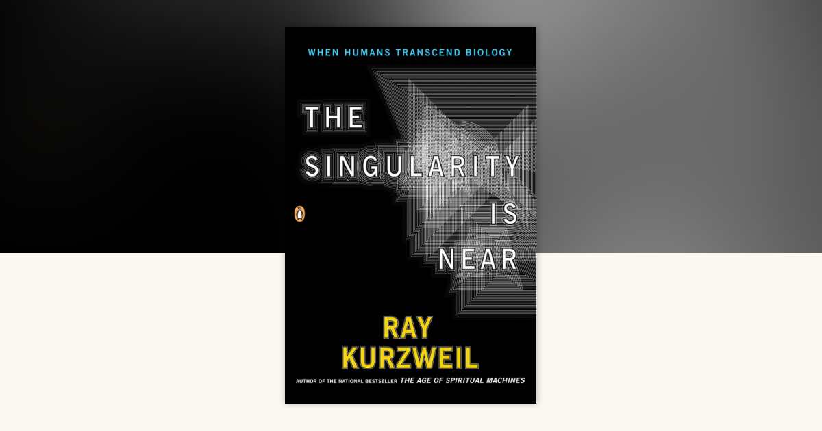 グンヘル The Singularity Is Near by Ray Kurzweil: 9780143037880