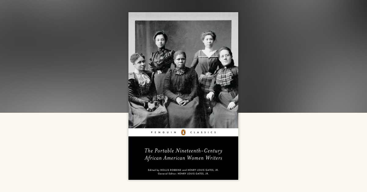 The Portable Nineteenth-Century African American Women