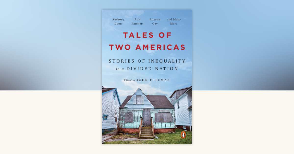 Tales of Two Americas: 9780143131038 | PenguinRandomHouse.com: Books