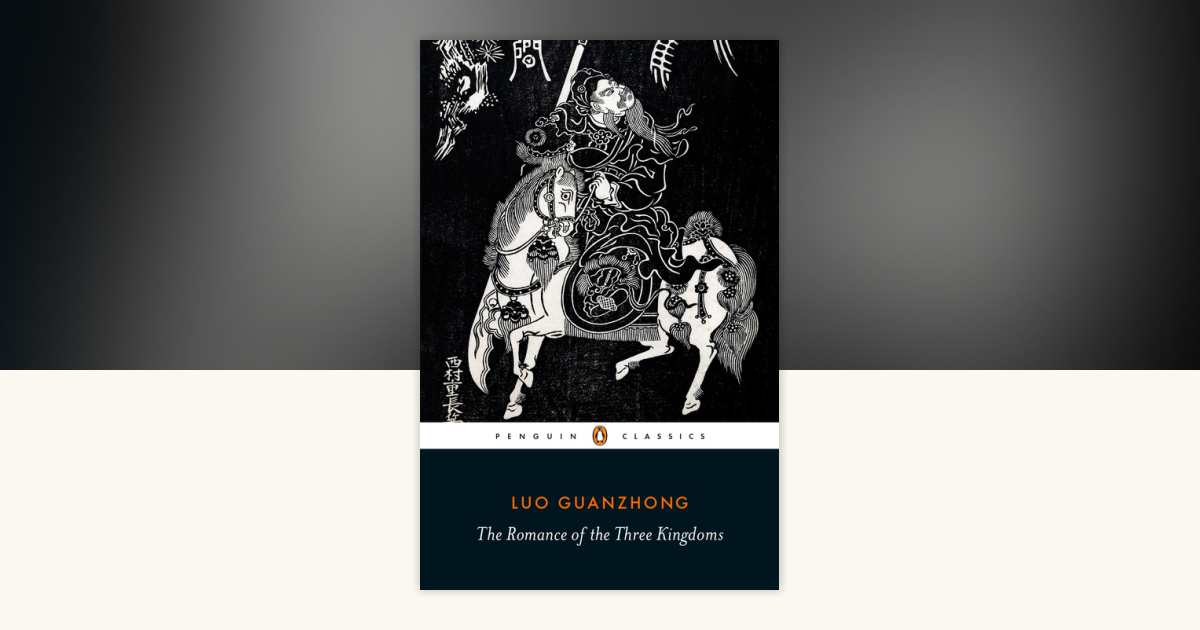The Romance of the Three Kingdoms by Luo Guanzhong: 9780241332771