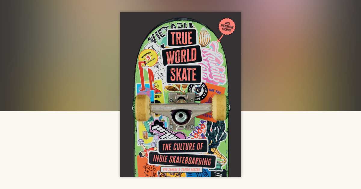True World Skate by Ryo Sanada, Suridh Hassan: 9780262057752 ...