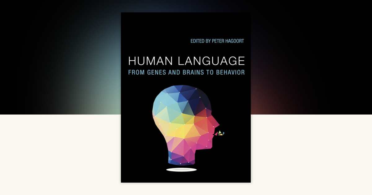 Human Language: 9780262353878 | PenguinRandomHouse.com: Books