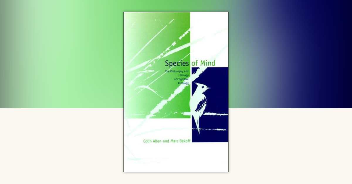Species of Mind by Colin Allen, Marc Bekoff: 9780262511087 ...