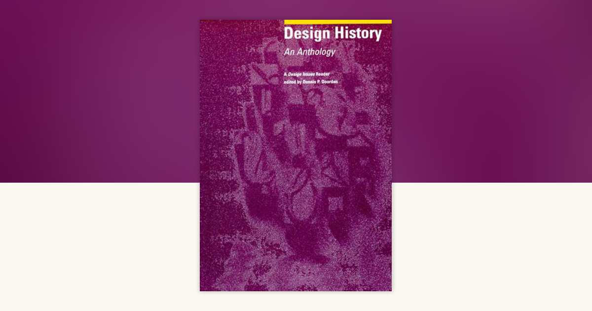 Design History: 9780262540766 | PenguinRandomHouse.com: Books