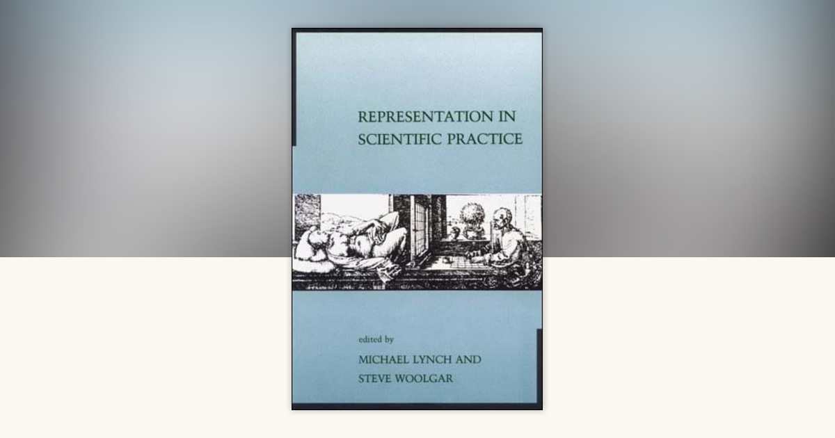 Representation in Scientific Practice: 9780262620765 ...