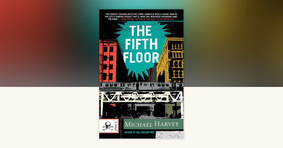 The Fifth Floor by Michael Harvey: 9780307386298