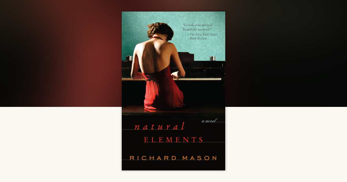 Natural Elements by Richard Mason: 9780307387325 | PenguinRandomHouse ...