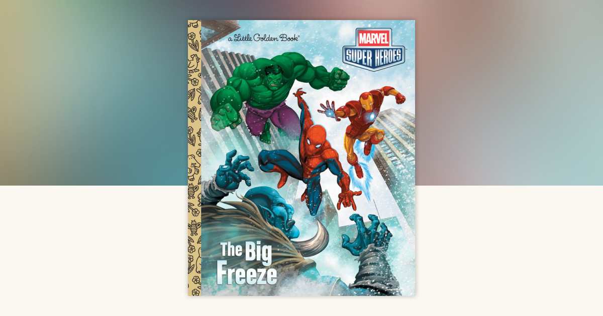The Big Freeze (Marvel) by Billy Wrecks: 9780307976567
