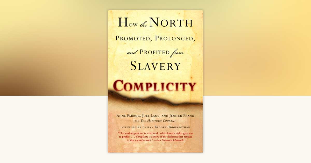 Complicity by Anne Farrow, Joel Lang, Jenifer Frank: 9780345467836 
