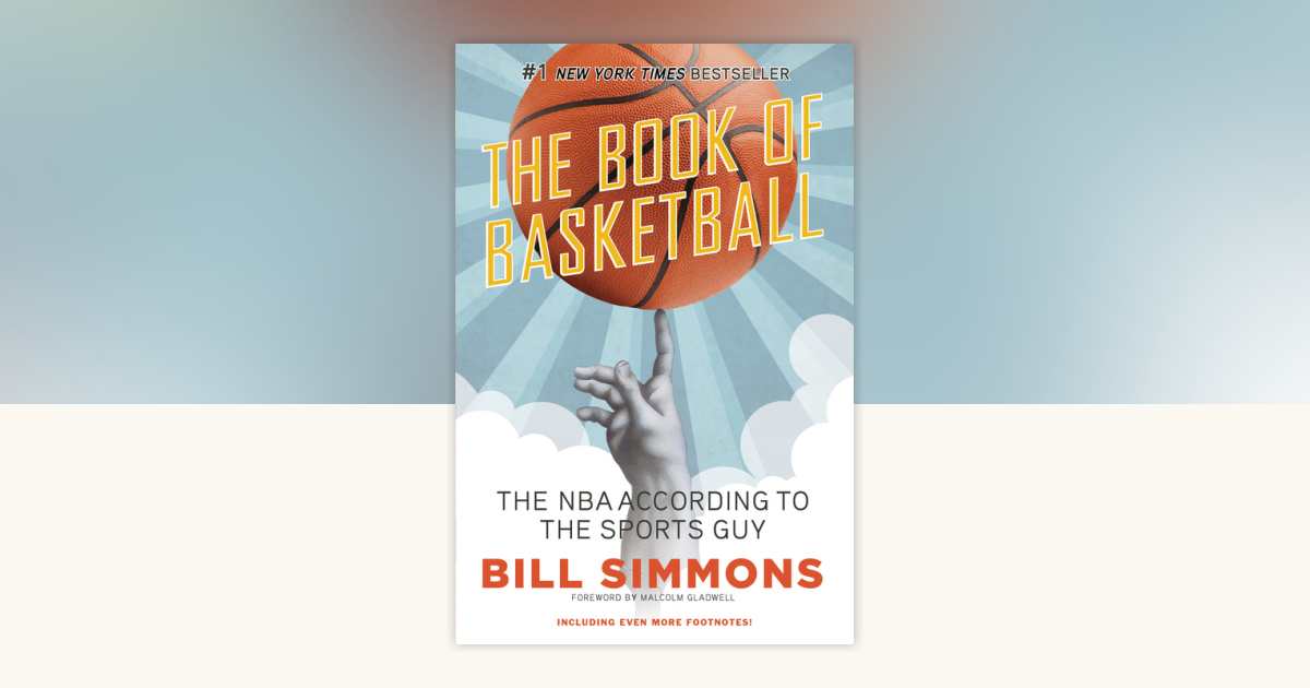 The Book of Basketball by Bill Simmons