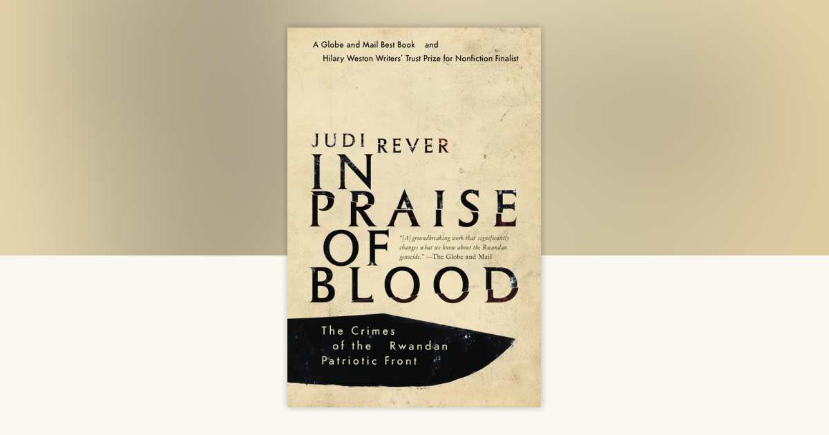 In Praise of Blood by Judi Rever: 9780345812100 | PenguinRandomHouse ...