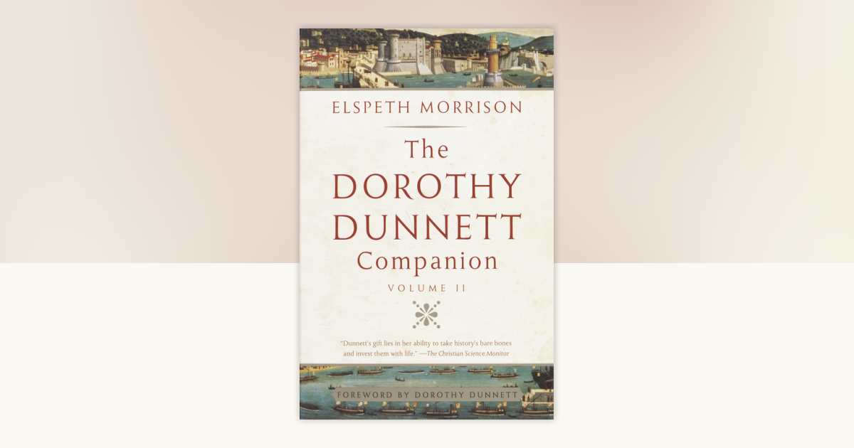 The Dorothy Dunnett Companion by Elspeth Morrison: 9780375726682