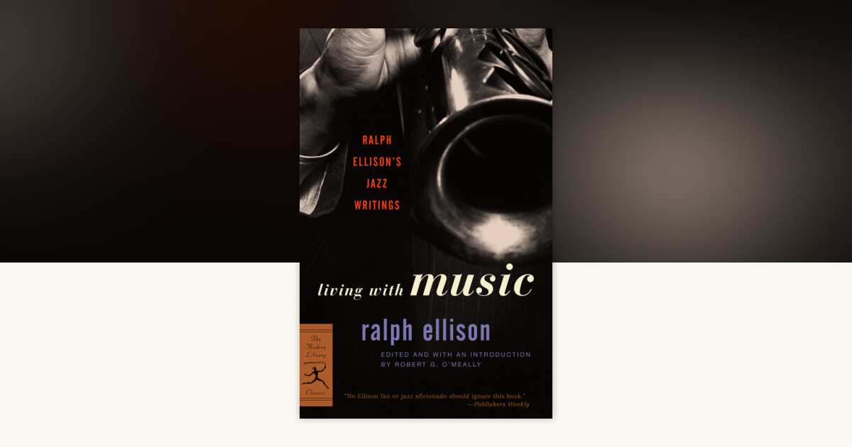 Living with Music by Ralph Ellison: 9780375760235