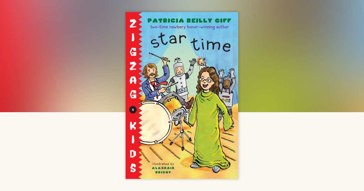 Star Time by Patricia Reilly Giff: 9780375859120 | PenguinRandomHouse ...