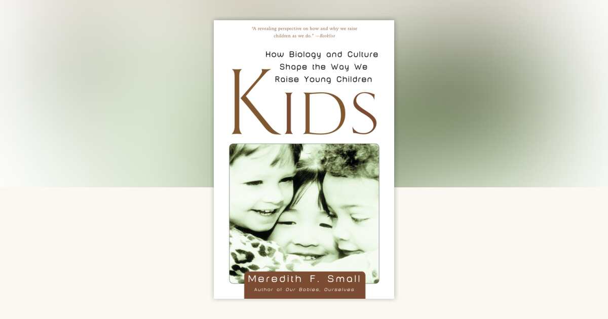 Kids by Meredith Small: 9780385496285 | PenguinRandomHouse.com: Books