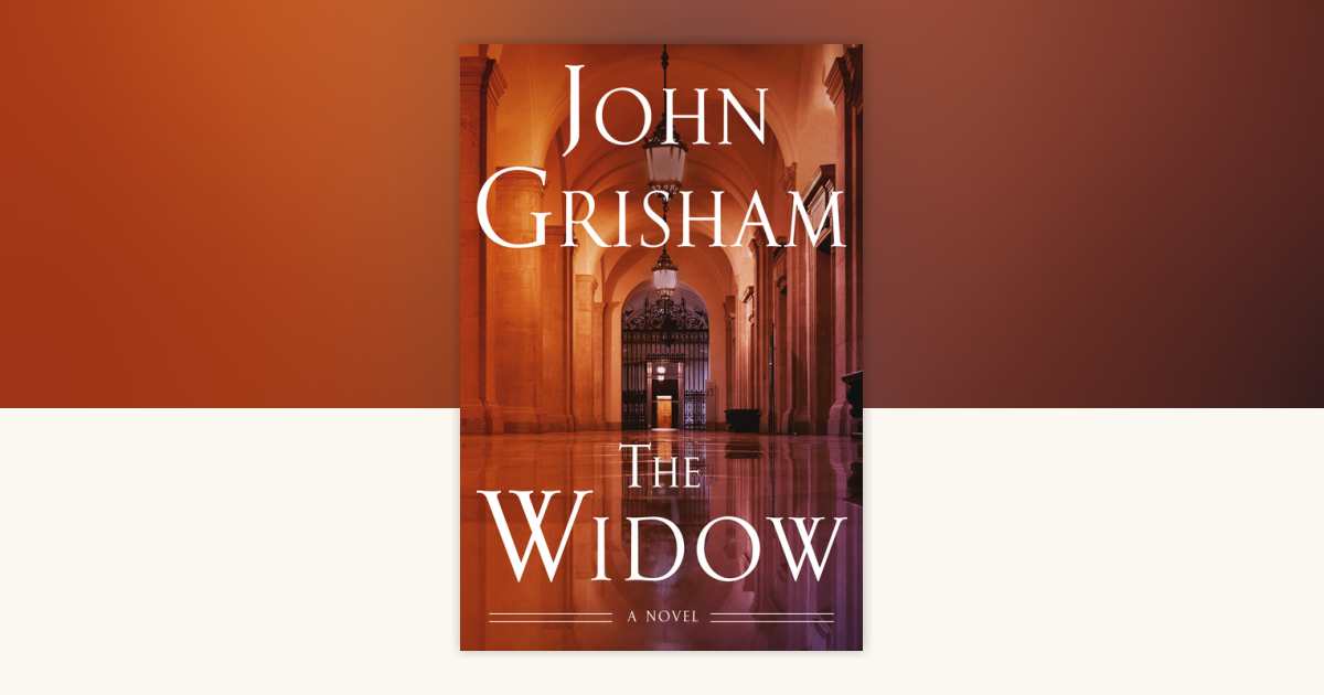 The Widow by John Grisham 9780385548984 Books