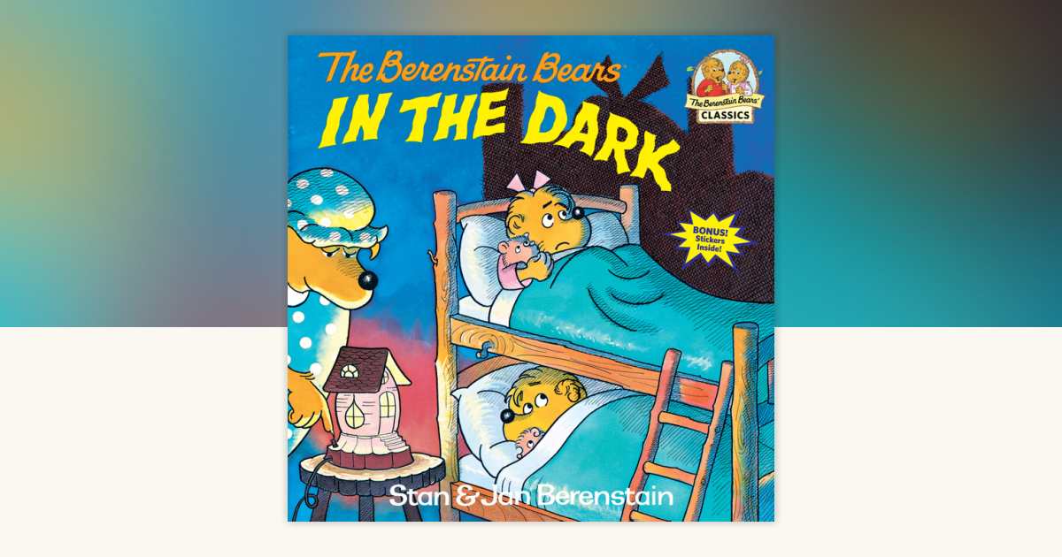 英語絵本　200冊　SCHOLASTIC BERENSTAIN BEARS The Berenstain Bears in the Dark by Stan Berenstain, Jan