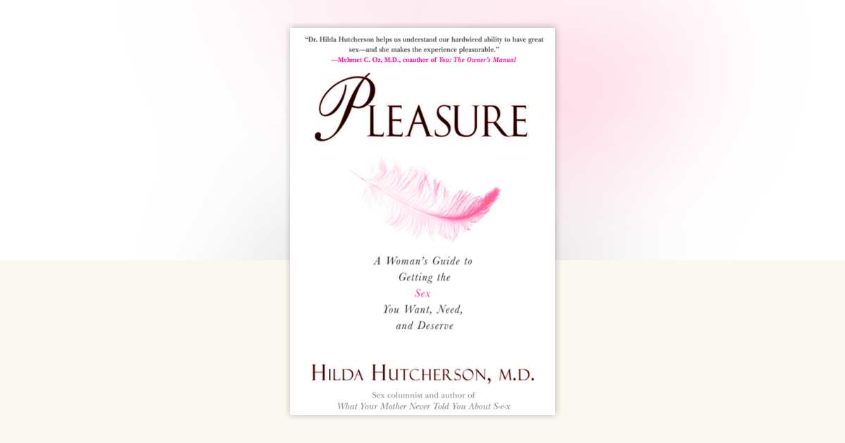 Pleasure by Hilda Hutcherson, M.D.: 9780399532863