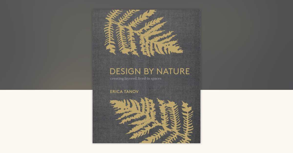 Design by Nature by Erica Tanov: 9780399579073