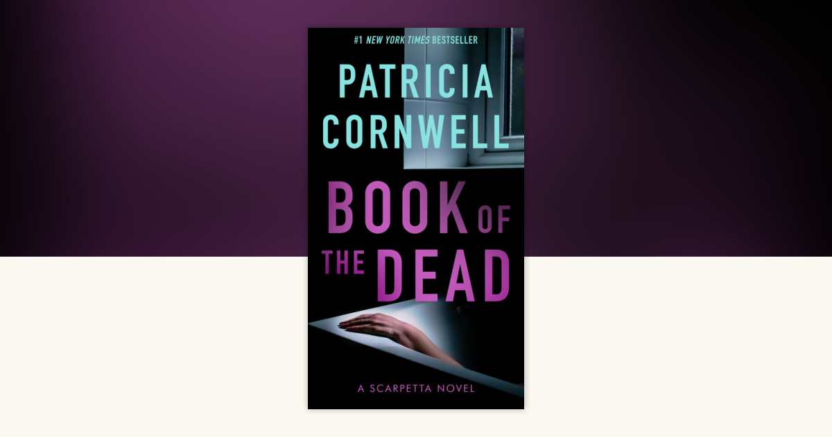 Book of the Dead by Patricia Cornwell 9780425216255