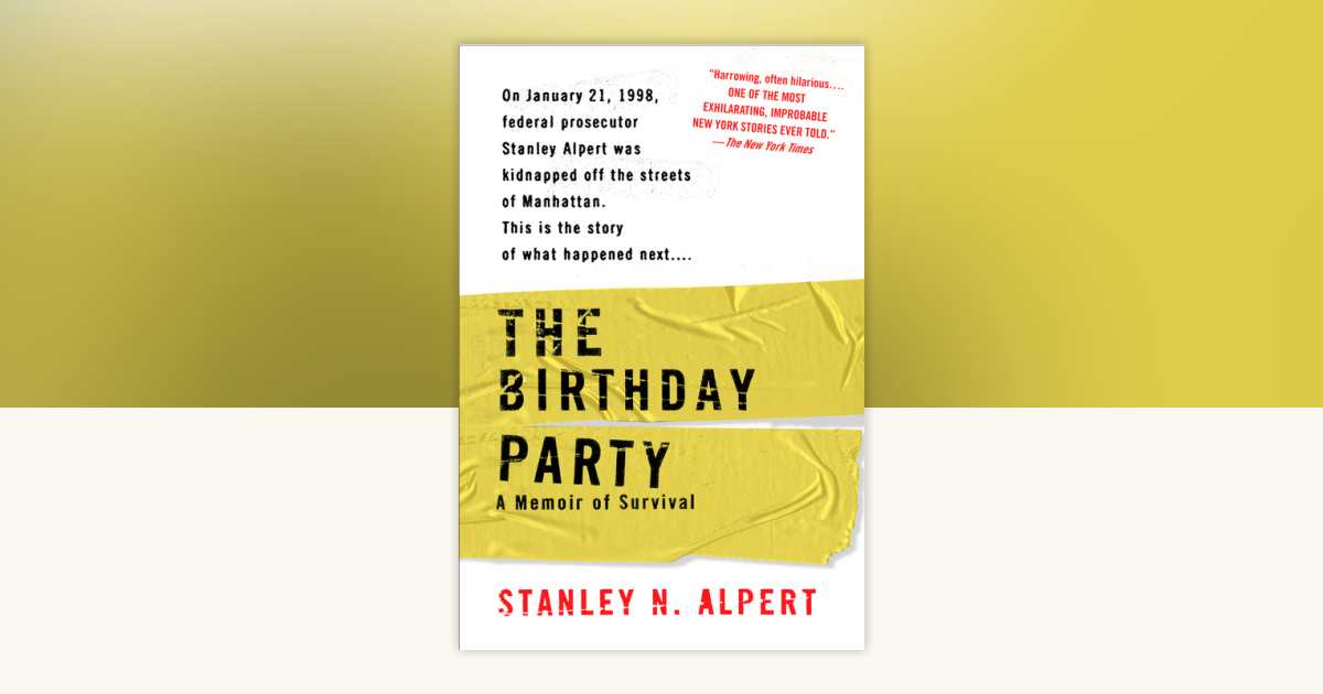 THE BIRTHDAY PARTY 12インチシングル The Birthday Party by Stanley N. Alpert: 9780425219119