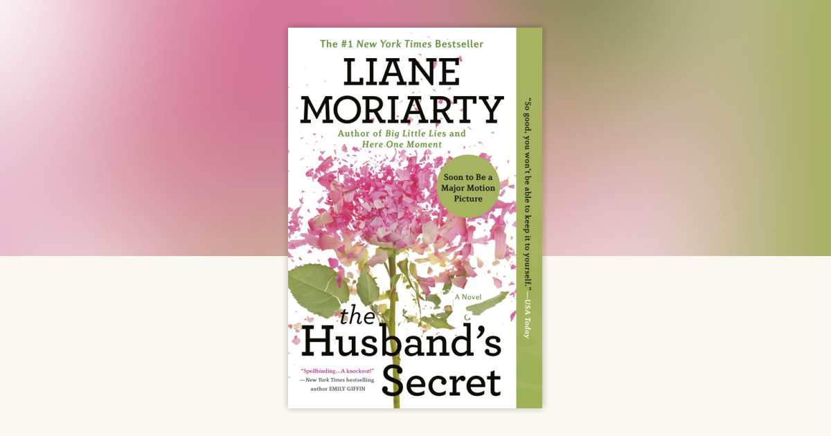 The Husband's Secret by Liane Moriarty 9780425267721
