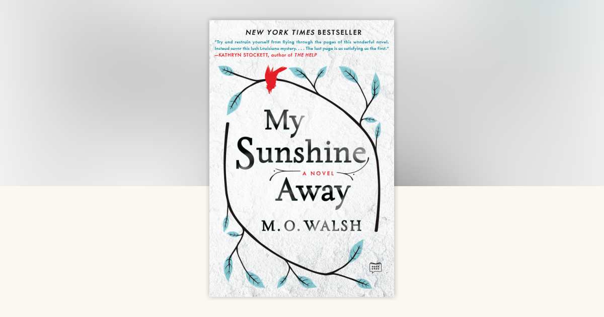 My Sunshine Away by M. O. Walsh 9780425278109