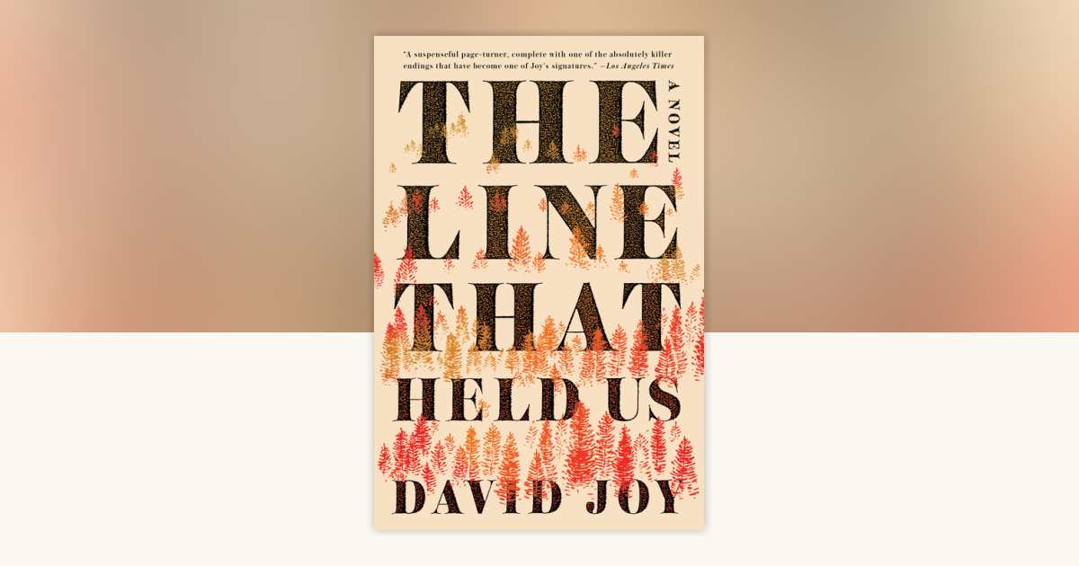The Line That Held Us by David Joy: 9780425280287 | PenguinRandomHouse.com: Books