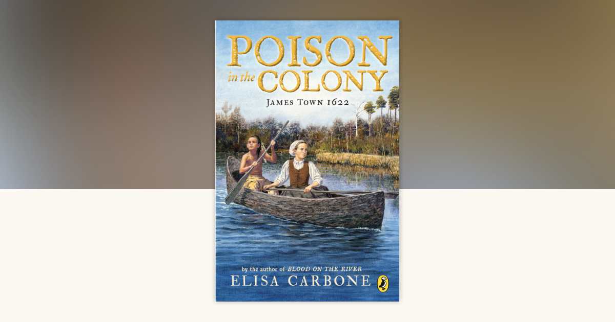 Poison in the Colony by Elisa Carbone: 9780425291856 ...