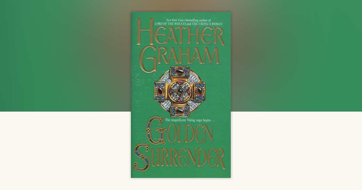 Golden Surrender by Heather Graham: 9780440129738 | PenguinRandomHouse ...