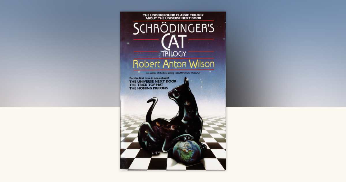 Schrodinger's Cat Trilogy by Robert A. Wilson: 9780440500704