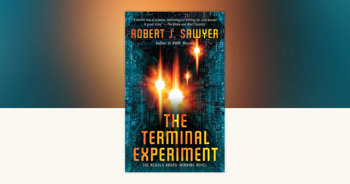 The Terminal Experiment by Robert J. Sawyer: 9780441020805