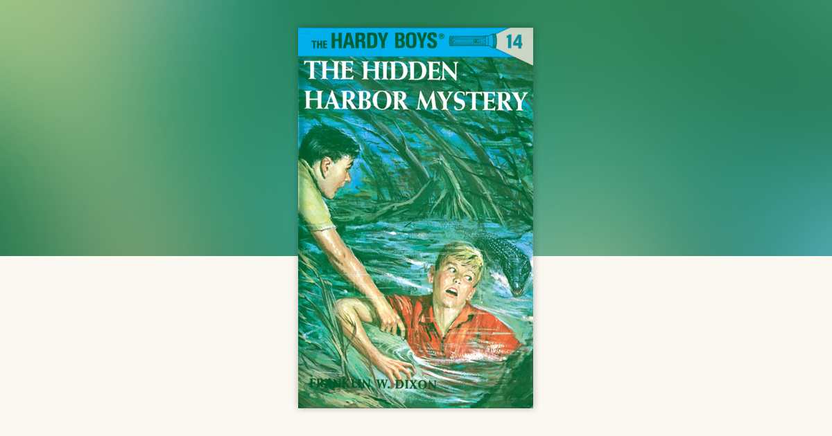 Hardy Boys 14: the Hidden Harbor Mystery by Franklin W. Dixon