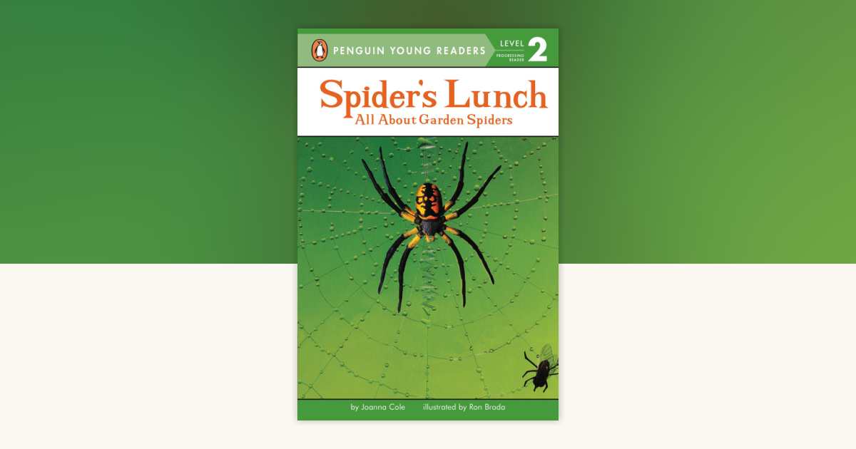 Spider's Lunch by Joanna Cole: 9780448402239 | PenguinRandomHouse
