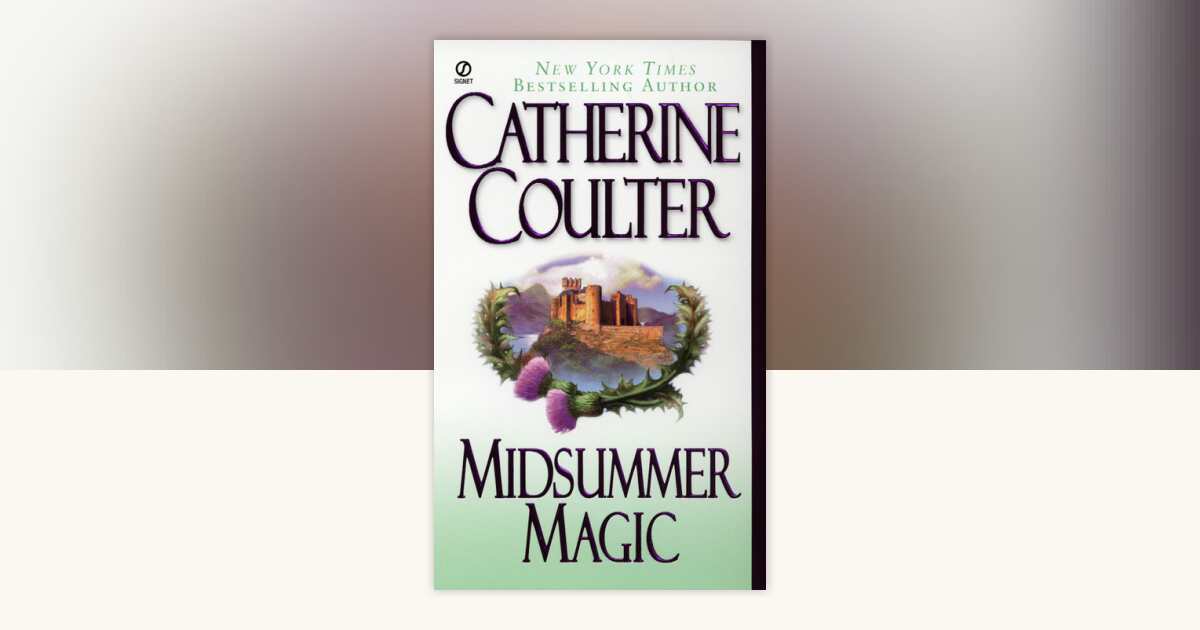 Midsummer Magic by Catherine Coulter: 9780451209191 ...