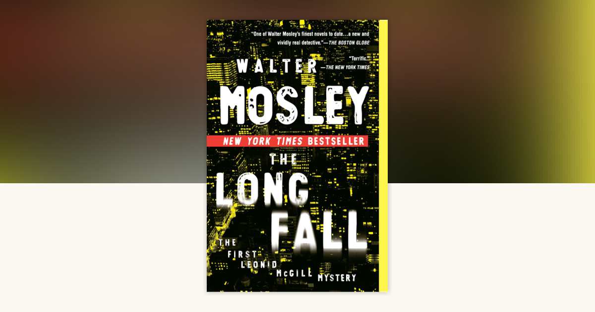 The Long Fall by Walter Mosley: 9780451230256 | PenguinRandomHouse.com ...