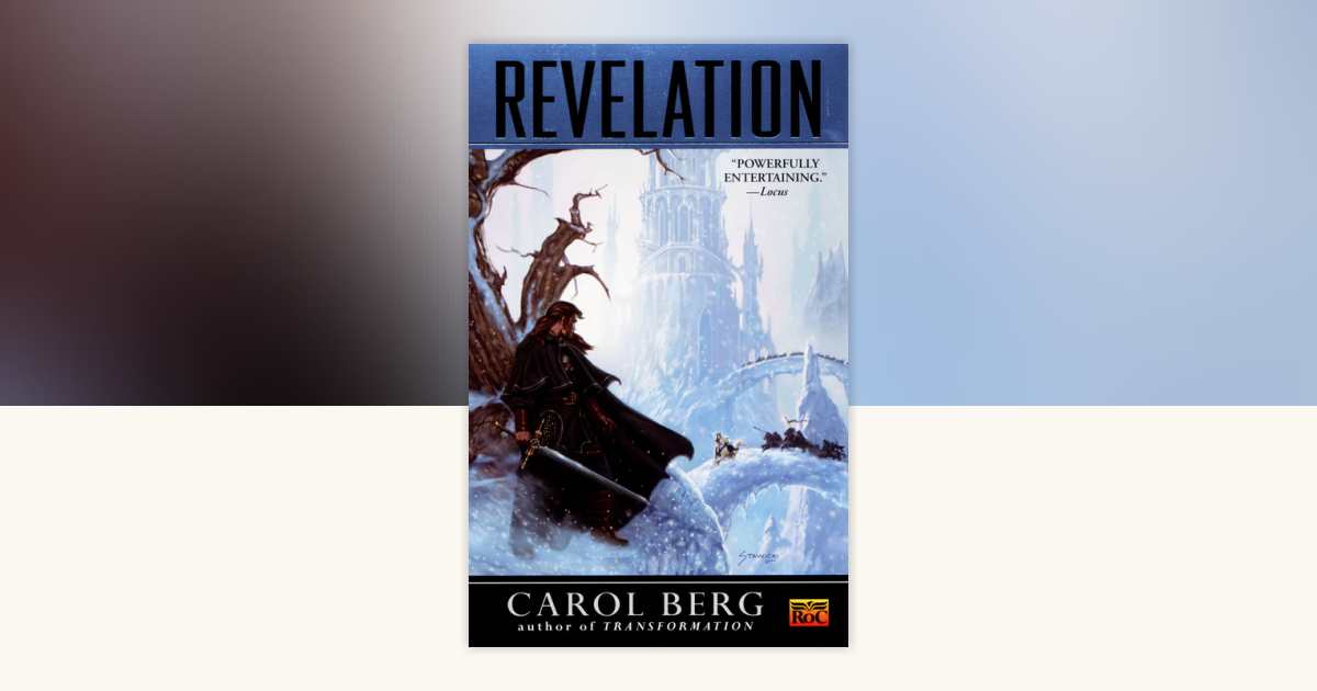 Revelation by Carol Berg 9780451458421 Books