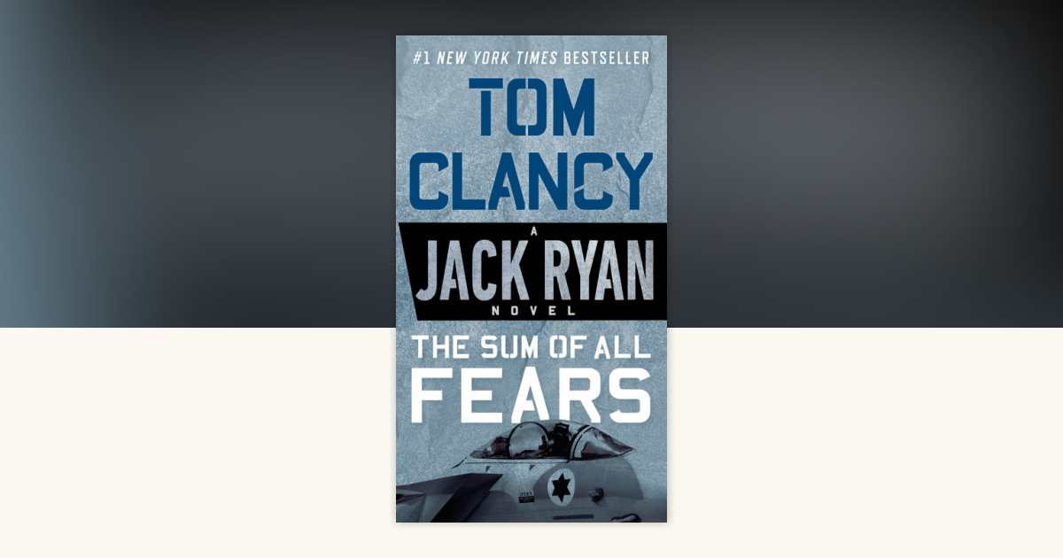 洋書　Tom Clancy The sum of fears Amazon.com: The Sum of All Fears (A Jack Ryan Novel