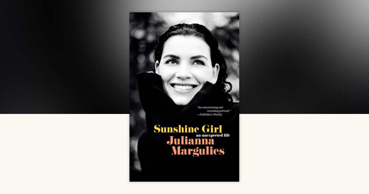 Sunshine Girl by Julianna Margulies: 9780525480341