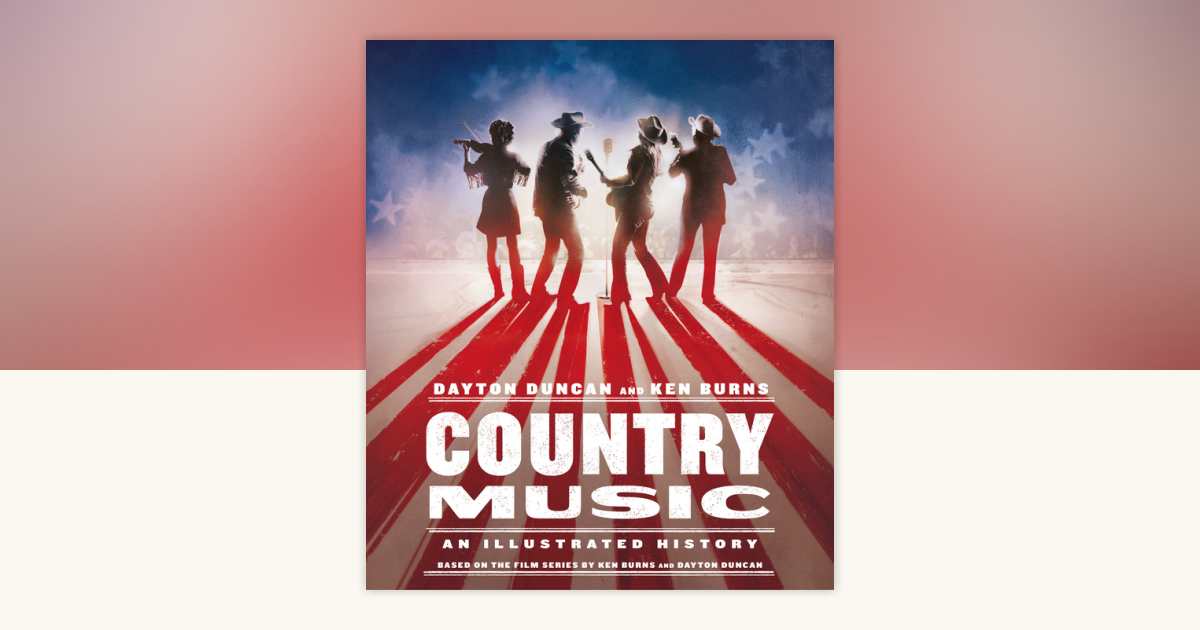 Country Music by Dayton Duncan, Ken Burns: 9780525520542