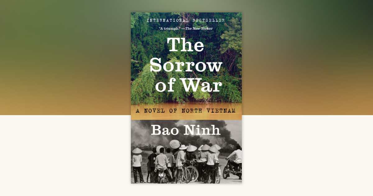The Sorrow of War by Bao Ninh 9780525562849