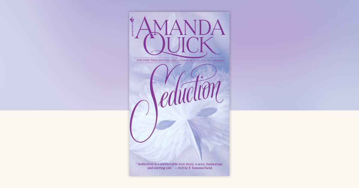 Seduction by Amanda Quick 9780553283549 Books