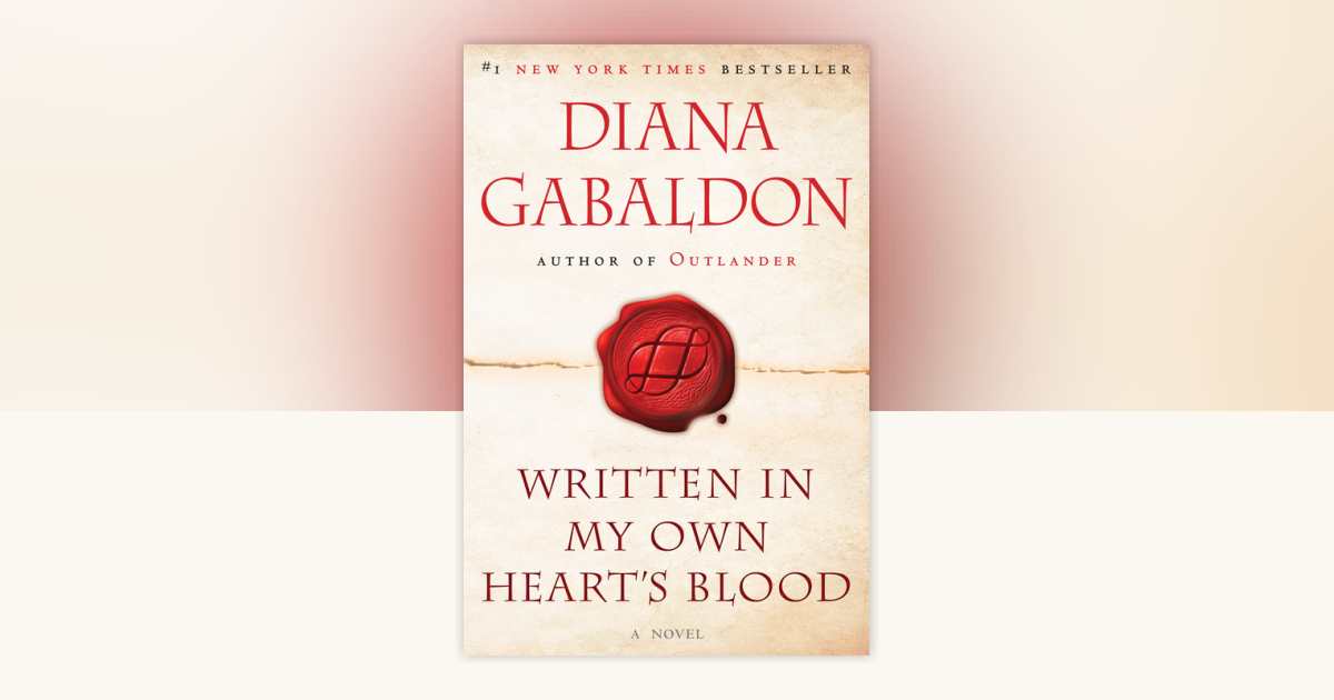 Written in My Own Heart's Blood by Diana Gabaldon 9780553386882